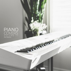 Piano Covers, Vol. 17