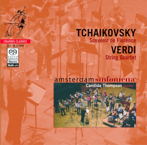 Tchaikovsky: Souvenir de Florence / Verdi: String Quartet