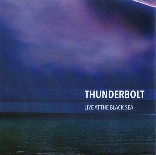 Thunderbolt: Live at the Black Sea