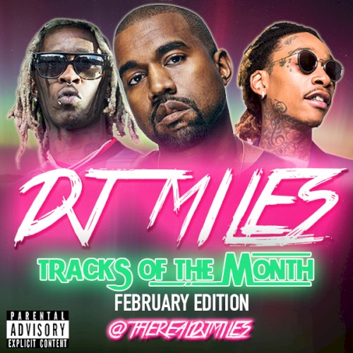Tracks of the Month (February Edition) (2016)