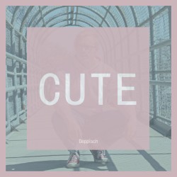 CUTE