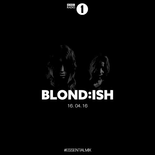 2016-04-16: BBC Radio 1 Essential Mix