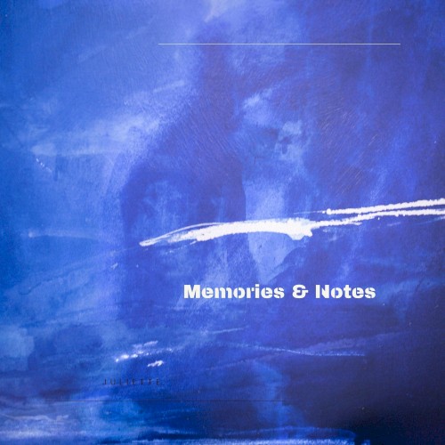 Memories & Notes
