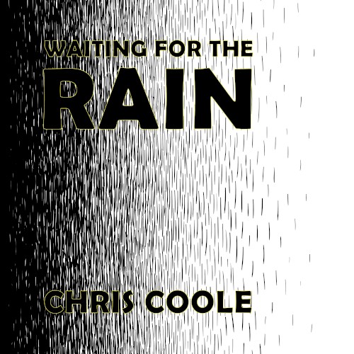 Waiting for the Rain