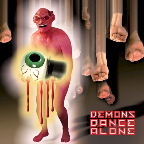 Demons Dance Alone