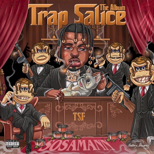 Trap Sauce : The Album