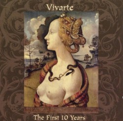 Vivarte: The First 10 Years