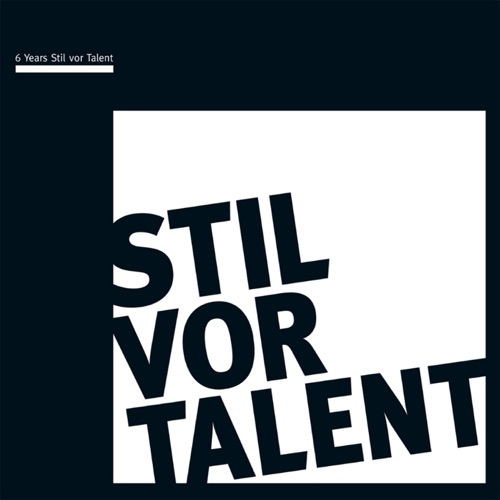 6 Years Stil vor Talent