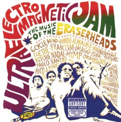 Ultraelectromagneticjam: The Music of the Eraserheads