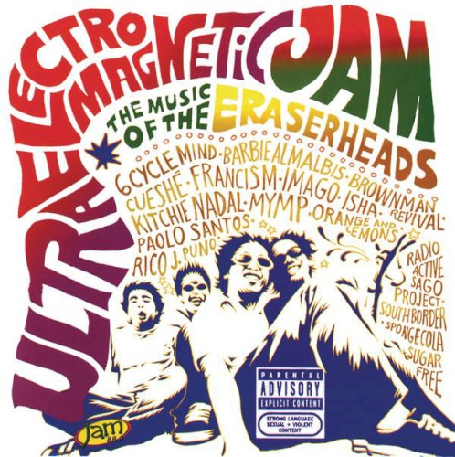Ultraelectromagneticjam: The Music of the Eraserheads