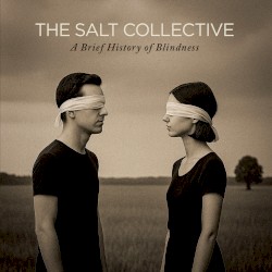 A Brief History of Blindness