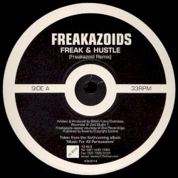 Freak & Hustle / Paranoia