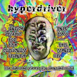 Dance Music For The Clinically Insane Part 2