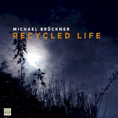 Recycled Life