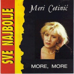 More, more: sve najbolje