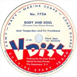 Body and Soul / I’ll Close My Eyes / That Ain’t Right