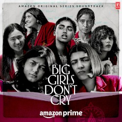 Big Girls Don’t Cry