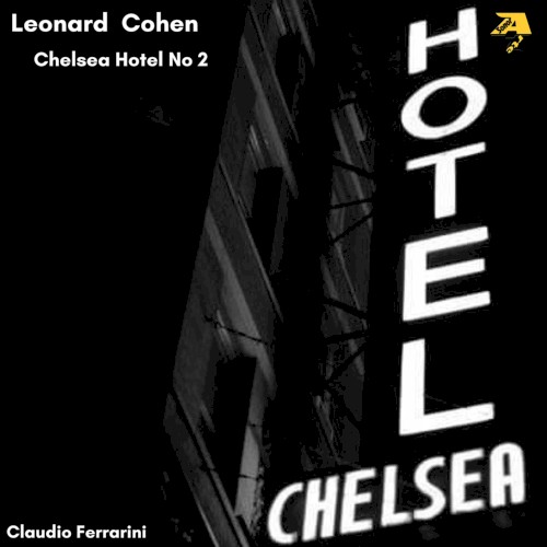 Claudio Ferrarini Plays Leonard Cohen: Chelsea Hotel No. 2 (arr. for flute by Claudio Ferrarini)