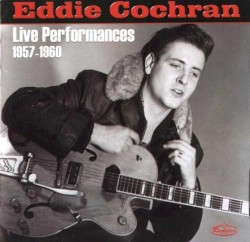 Live Performances 1957-1960