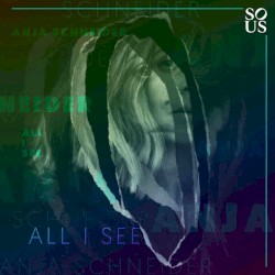 All I See (2021 Edit)