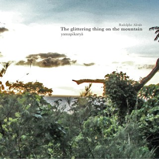 The Glittering Thing on the Mountain