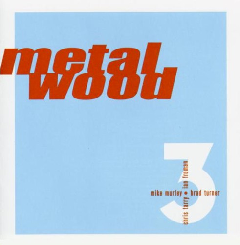 Metalwood 3