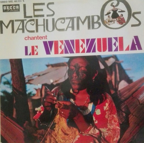 Les Machucambos chantent le Vénézuela