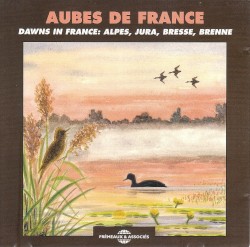 Aubes de France / Dawns in France