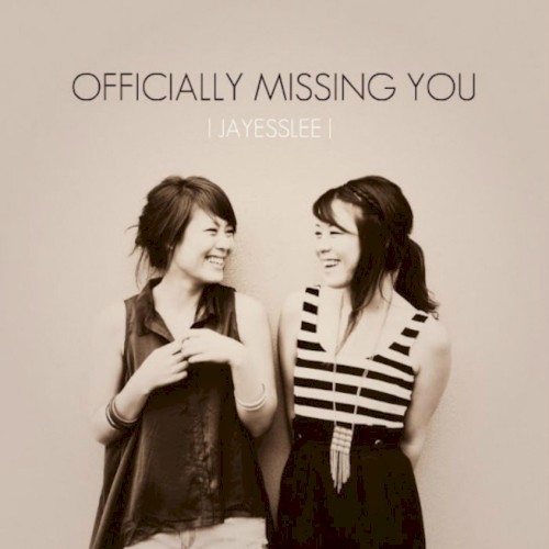 Officially Missing You