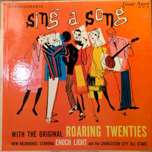 Sing A Song, with the Original Roaring 20's