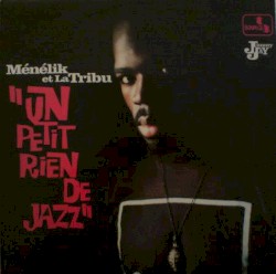 Un Petit Rien De Jazz