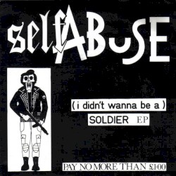 (I Didn't Wanna Be a) Soldier