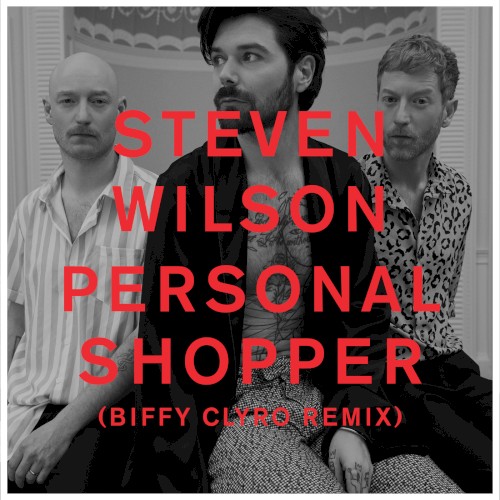 Personal Shopper (Biffy Clyro remix)