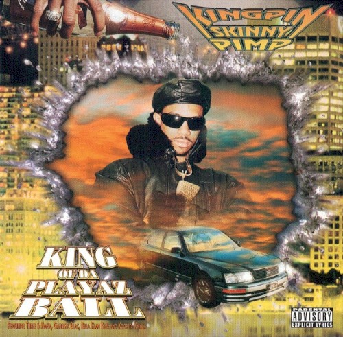 King of da Playaz Ball