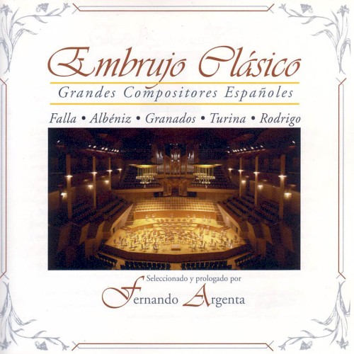 Embrujo clásico: Grandes compositores españoles