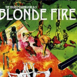 Blonde Fire