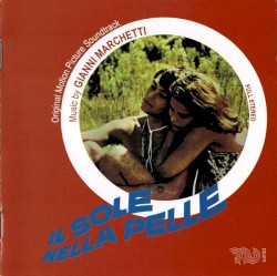 Il Sole Nella Pelle (Original Motion Picture Soundtrack)