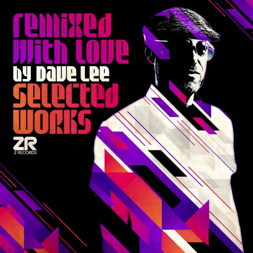 Remixed with Love by Dave Lee (Selected Works)