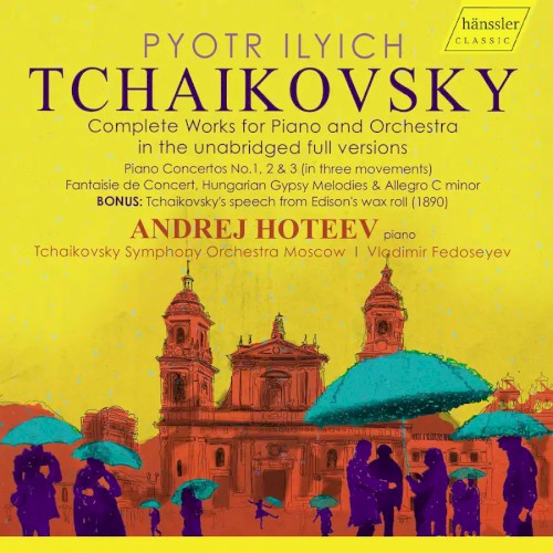 Complete Works for Piano and Orchestra in the Unabridged Full Versions