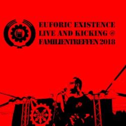 Live and Kicking @ Familientreffen 2018