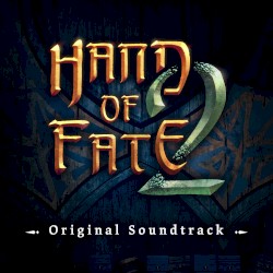 Hand of Fate II (Original Soundtrack)
