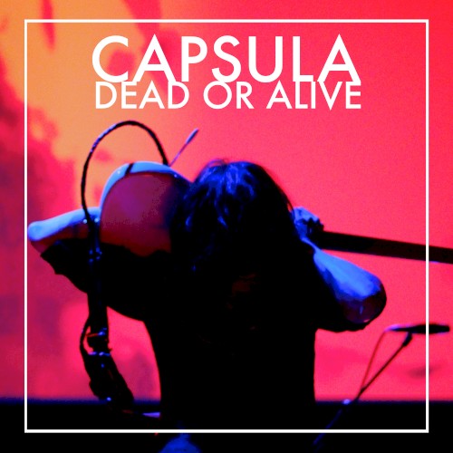 Dead or Alive