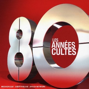 80 : Les Années Cultes