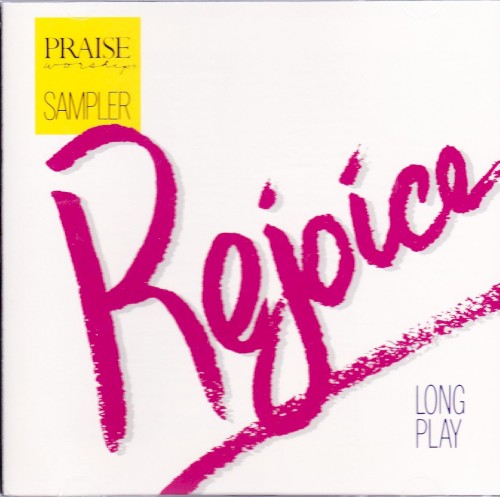 Rejoice