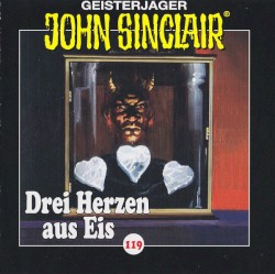 Geisterjäger John Sinclair Folge 119: Drei Herzen aus Eis (1/4)
