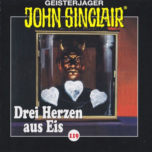Geisterjäger John Sinclair Folge 119: Drei Herzen aus Eis (1/4)
