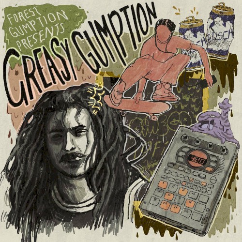 Greasy Gumption