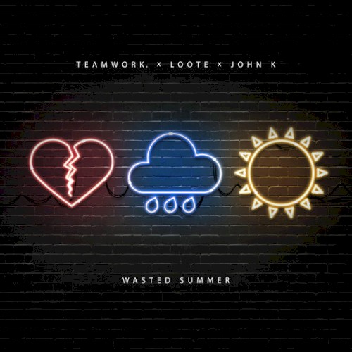 Wasted Summer
