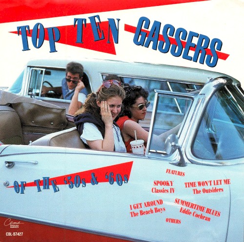 Top Ten Gassers of the '50s & '60s