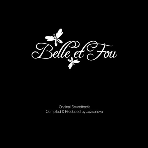 Belle Et Fou